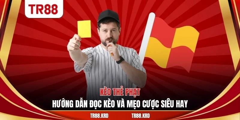 kèo thẻ phạt